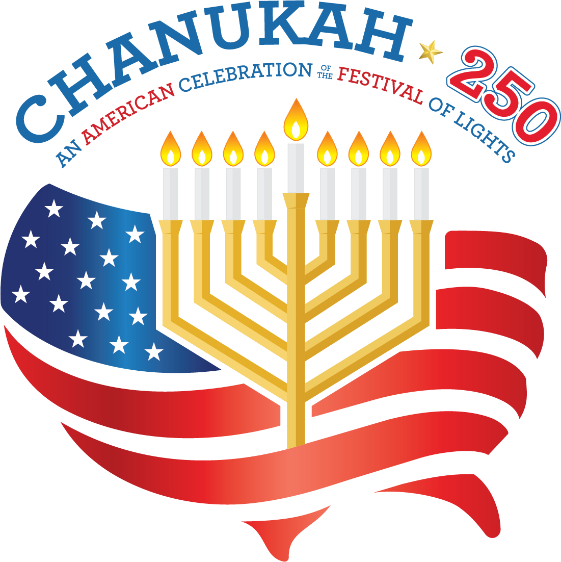 Chanukah 250 — An American Celebration of the Festival of Lights